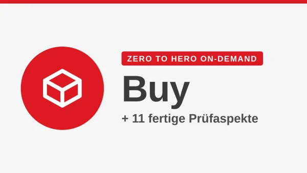 Zero to Hero On-Demand · Buy (inkl. alle 11 Prüfaspekte)